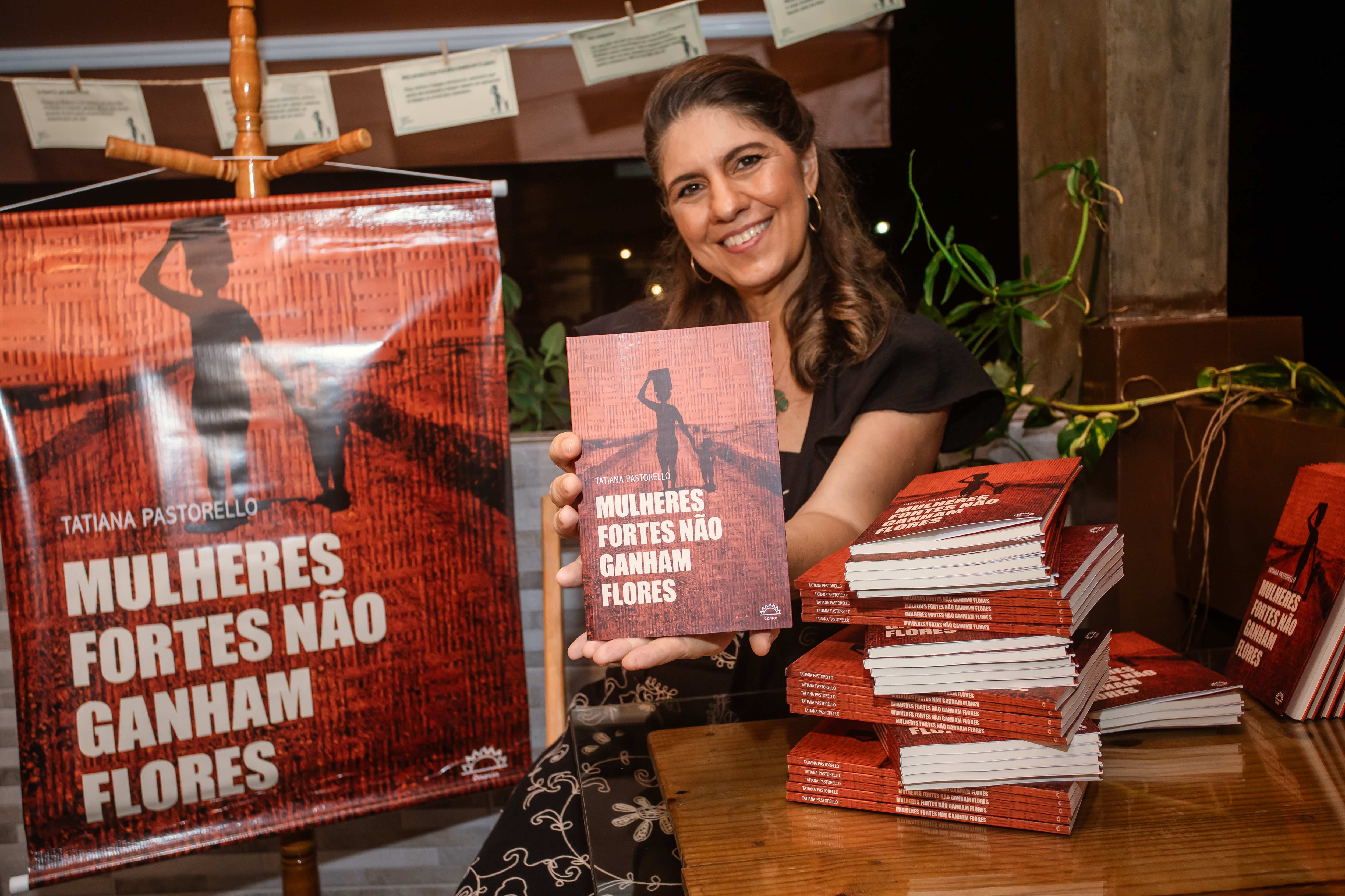 Eventos referentes ao livro de contos da Tatiana Pastorello, Mulheres fortes não ganham flores